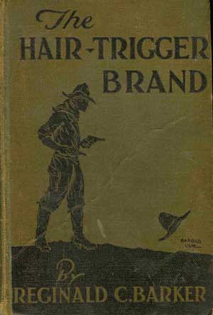 The Hair-Trigger Brand