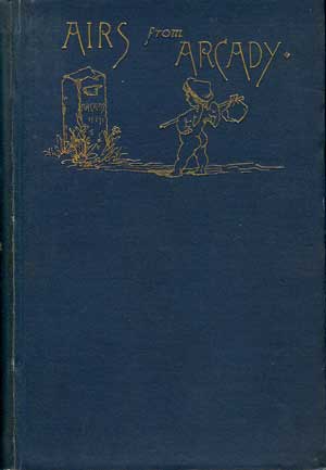 Airs From Arcady and Elsewhere