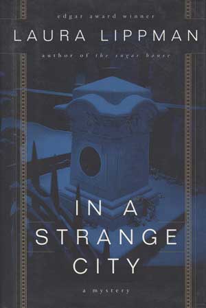 In a Strange City: A Mystery