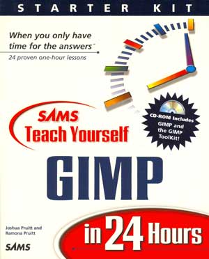 Sams Teach Yourself GIMP in 24 Hours