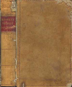 The Vermont Townsman: A Compilation of the Laws of Vermont In Relation To the Powers, Duties, and Liabilities of Town Officers and Towns