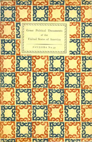 Great Political Documents of the United States of America