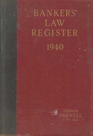 Bankers' Law Register: A Directory of Recommended Attorneys