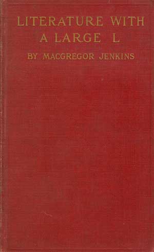 Literature With a Large L and Fellow Travelers