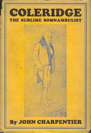 Coleridge, The Sublime Somnambulist