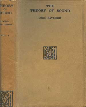 The Theory of Sound, Volume I