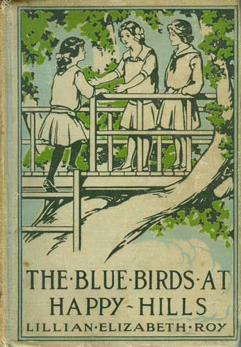 The Blue Birds at Happy Hills