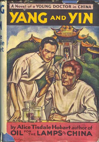 Yang and Yin: A Novel of a Doctor in China