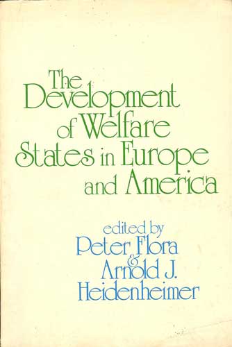 The Development Of Welfare States In Europe And America