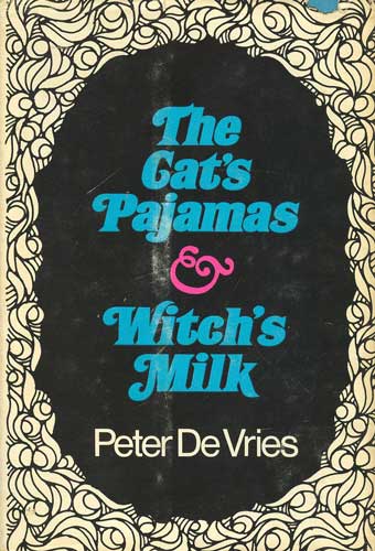 The Cat's Pajamas & Witch's Milk
