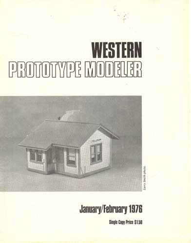 Western Prototype Modeler: Volume II, Number 1, January-February 1976.