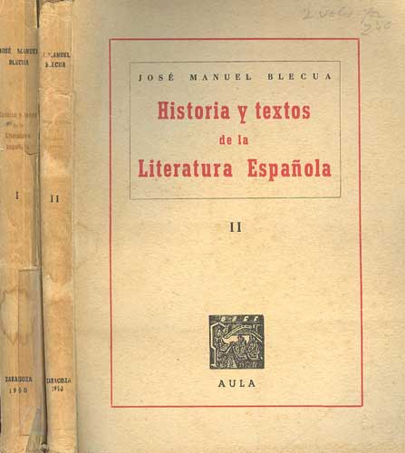 Historia y textos de la Literatura Espanola, 2 volumes