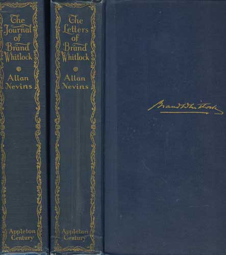 The Letters and Journal of Brand Whitlock ( Two Volume Set)