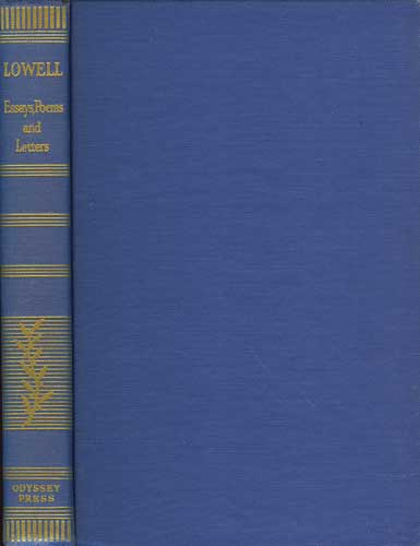 Lowell: Essays, Poems and Letters