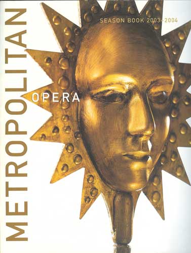 Metropolitan Opera Season Book 2003 - 2004