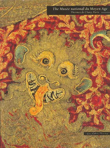 The Musee National Du Moyen Age: Thermes de Cluny