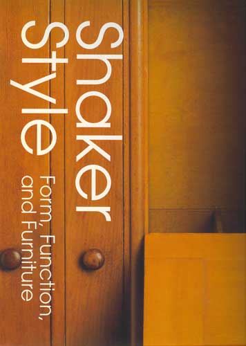 Shaker Style: Form, Function, and Furniture