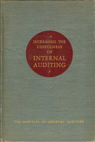 Increasing the Usefulness of Internal Auditing