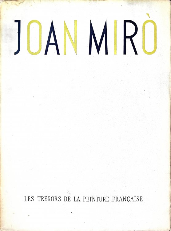 Miro Masterpieces of French Painting/Joan Miro Les Tresors De La Peinture Francaise