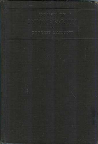 Issues of Immortality A Study of Implications
