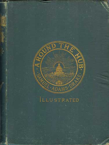 Around the Hub: A Boy's Book about Boston