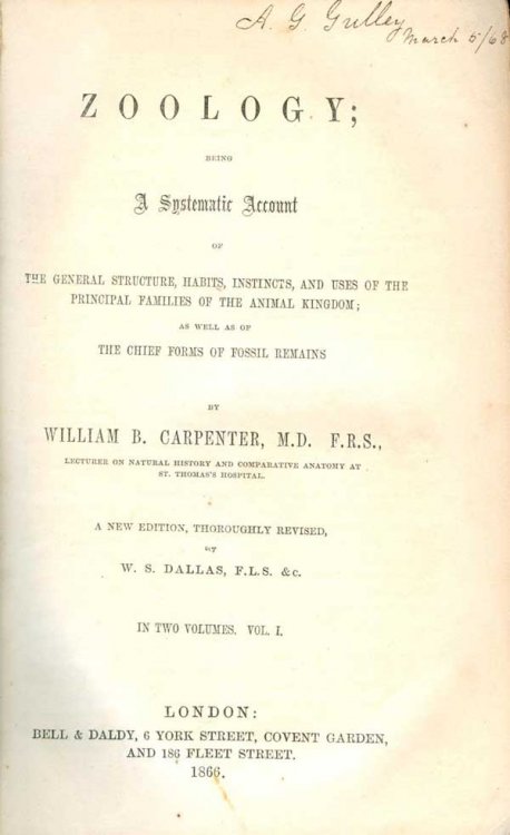 Zoology; Being a Systematic Account of the General Structures, Habits, Instincts; Volume 1