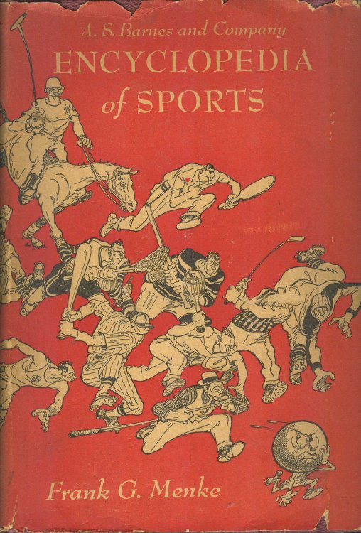 Encyclopedia of Sports, Revised and Enlarged