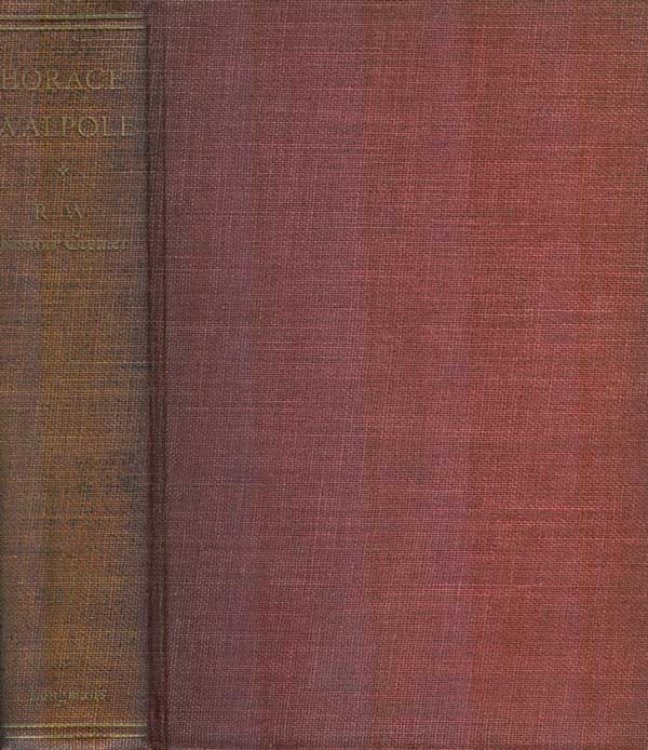 Horace Walpole: A Biography