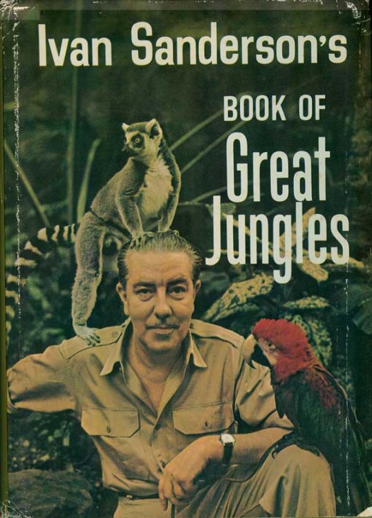 Ivan Sanderson's Book of Great Jungles