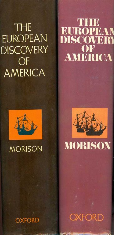 The European Discovery of America: The Northern Voyages and the Southern Voyages (2 vol. set)
