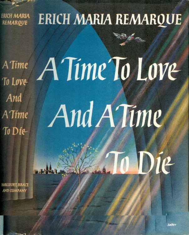 A Time To Love and a Time To Die