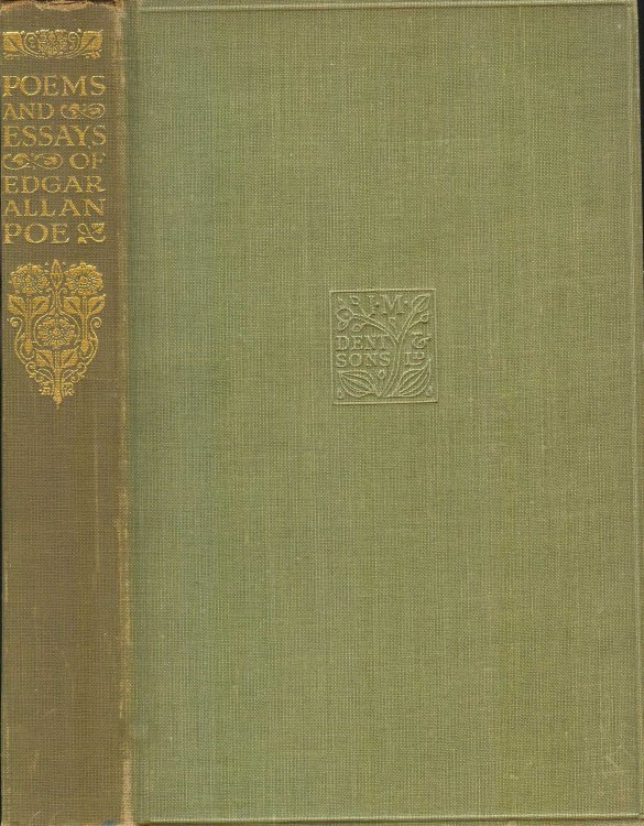 The Poems of Edgar Allan Poe with a Selection of Essays