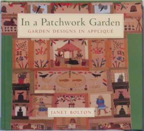 In a Patchwork Garden: Garden Designs in Applique