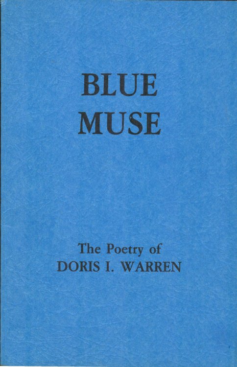 Blue Muse: The Poetry of Doris I. Warren