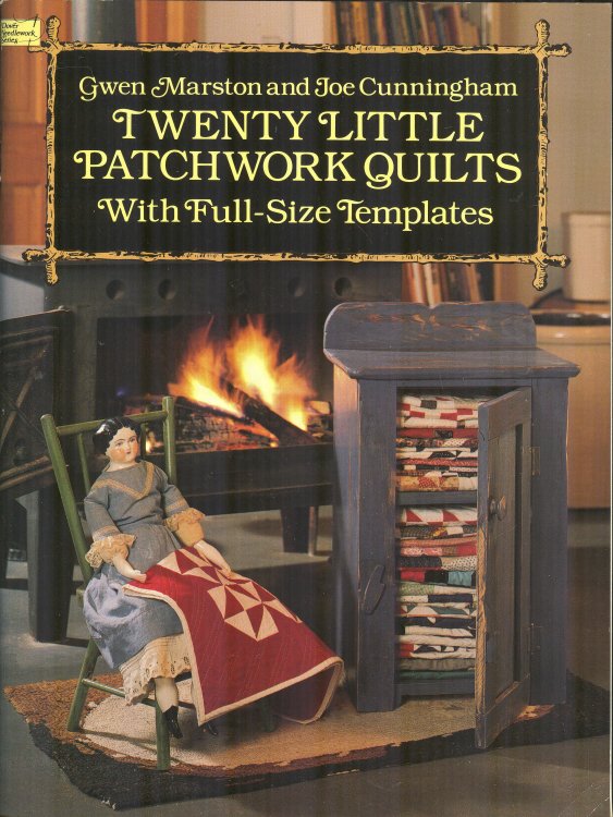 Twenty Little Patchwork Quilts: With Full Size Templates