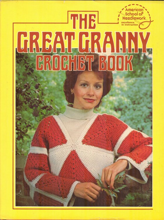 The Great Granny Crochet Book