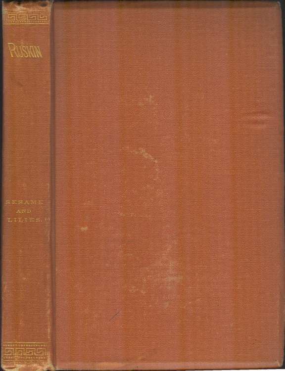 Sesame and Lilies: Three Lectures