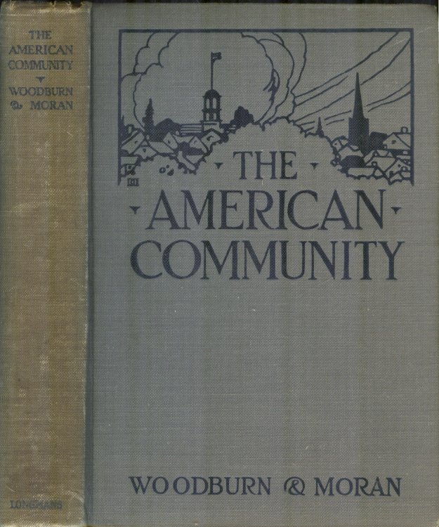 The American Community: An Elementary Text in Community Civics