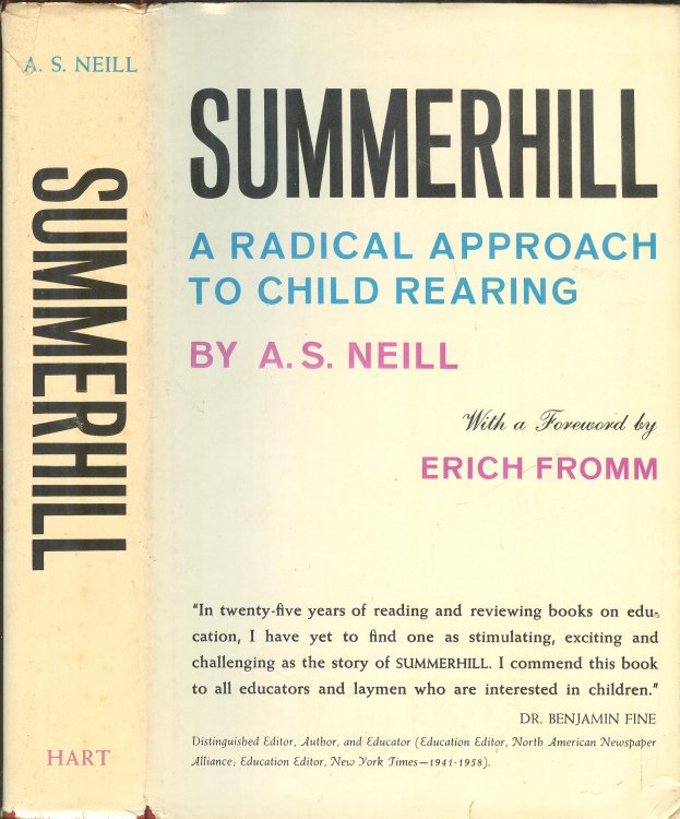 Summerhill: A Radical Approach To Child Rearing
