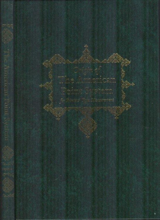 Origin of the American Point System for Printers' Type Measurement