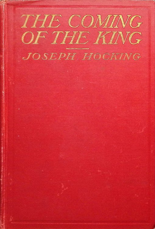 The Coming of the King