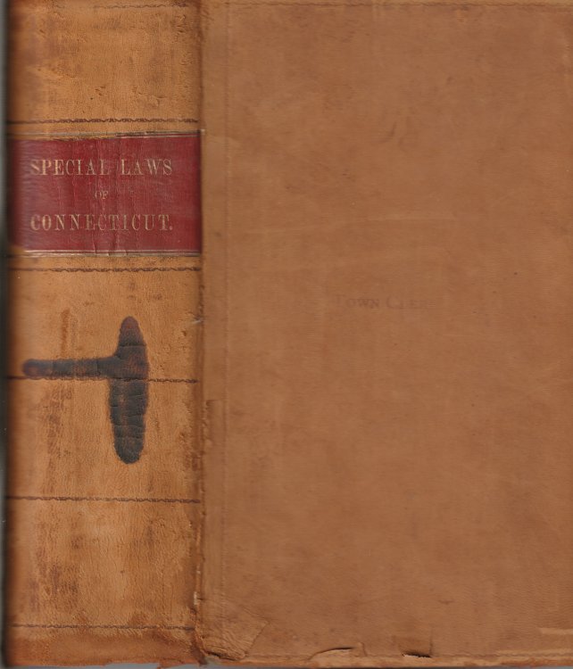 Special Laws of the State of Connecticut Compiled and Published Under Authority of the General Assembly, Volume VII