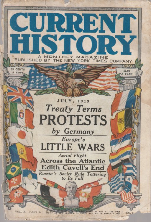 Current History, Vol. X, Part 2, No. 1, July 1919