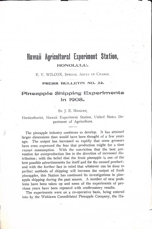 Pineapple Shipping Experiments in 1908. Hawaii Agriculture Experiment Station, Honolulu.