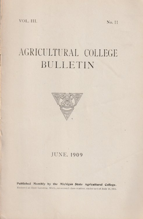 Report of State Board of Agriculture Concerning Literary Society Houses, Agricultural College Bulletin Vol. III, No. 11, June 1909