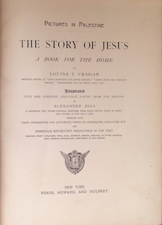 Pictures in Palestine:The Story of Jesus, A Book for the Home