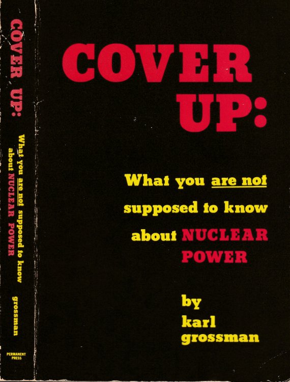 Cover Up: What You Are Not Supposed to Know About Nuclear Power