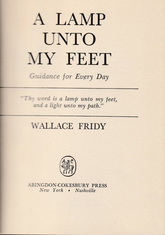 A Lamp Unto My Feet:: Guidance for Everyday