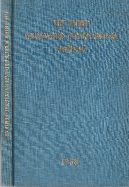 The Third Annual Wedgwood International Seminar