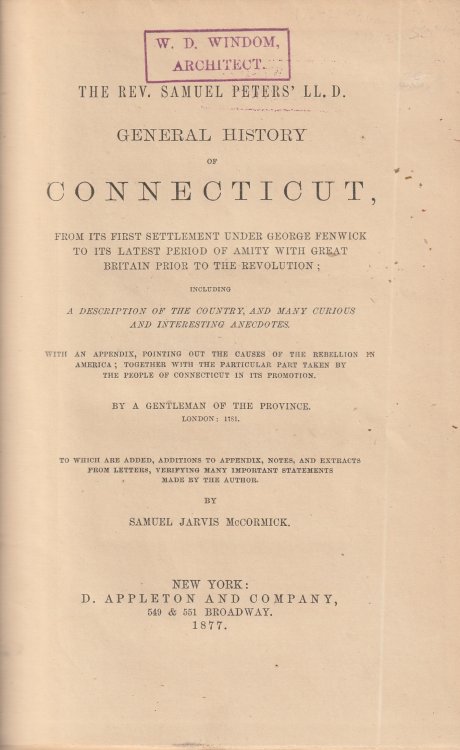 The Rev. Samuel Peters' LL.D. General History of Connecticut